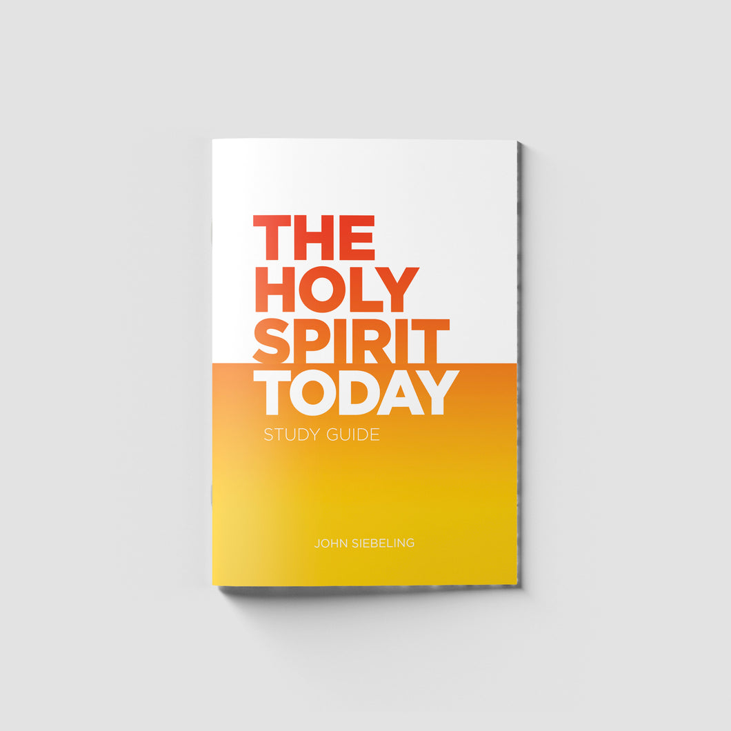 The Holy Spirit Today Study Guide